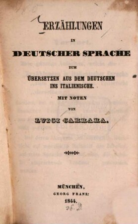 Erzählungen in deutscher Sprache zum Übersetzen aus dem Deutschen ins Italienische : Mit Noten von Luigi Carrara
