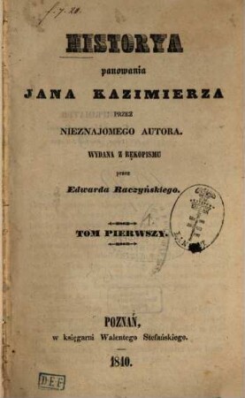 Historya panowania Jana Kazimierza. 1 (1840)
