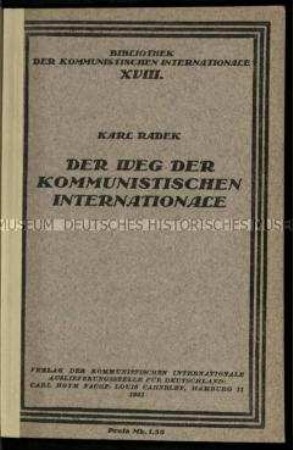 Schrift über die Taktik der Komintern und den Fortgang der Weltrevolution mit einer Rede des sowjetischen Politikers Trotzki auf dem 3. Weltkongress im Jahr 1921