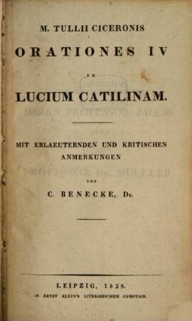 M. Tullii Ciceronis orationes IV in Lucium Catilinam