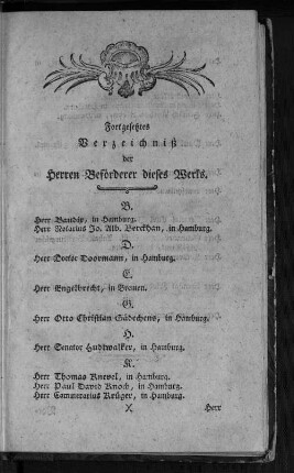 Fortgesetztes Verzeichniß der Herren Beförderer dieses Werks.