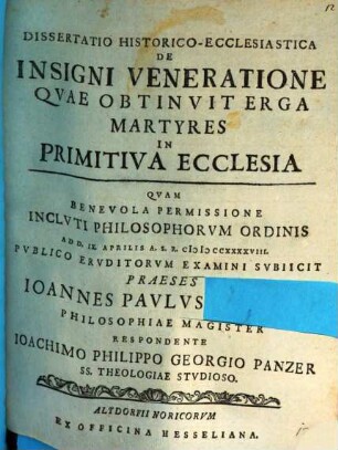 De insigni veneratione quae obtinuit erga martyres in primitiva ecclesia