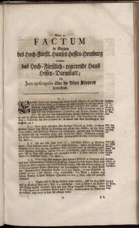 Factum in Sachen des Hoch-Fürstl. Hauses Hessen-Homburg contra das Hoch-Fürstlich-regierende Haus Hessen-Darmstatt, die Jura episcopalia über die Pfarr Köppern betreffend : Num 5.