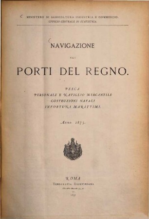 Navigazione nei porti del Regno, 1875 (1877), Introduzione