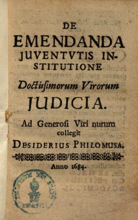 De emendanda iuventutis institutione doctissimorum virorum iudicia