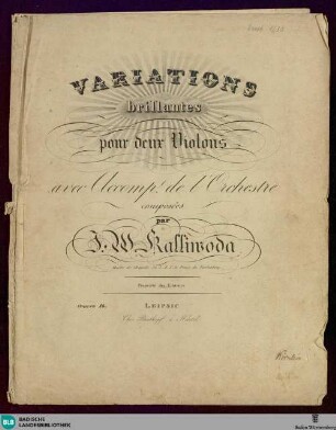 Variations brillantes pour deux violon : avec accompagnement de l'orchestre; oeuvre 14