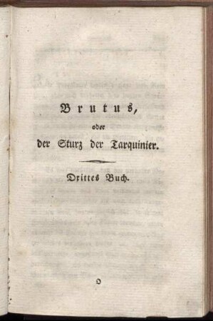 Brutus, oder der Sturz der Tarquinier. Drittes Buch.