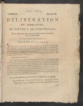 Deliberation Du Directoire Du District De Strasbourg, Du 24. Messidor l'an second de la République française, une et indivisible : Séance Publique