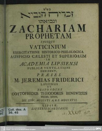 ... Zachariam Prophetam Eiusque Vaticinium Exercitatione Historico-Philologica ...