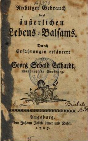 Richtiger Gebrauch des äußerlichen Lebens-Balsams