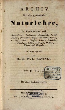 Archiv für die gesammte Naturlehre, 18. 1829