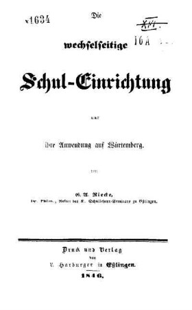 Die wechselseitige Schul-Einrichtung und ihre Anwendung auf Würtemberg