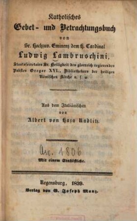 Katholisches Gebet- und Betrachtungsbuch