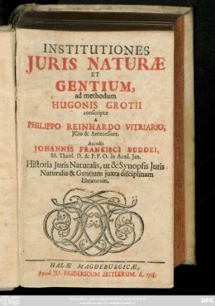 Institutiones Juris Naturæ Et Gentium, ad methodum Hugonis Grotii