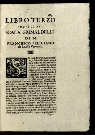 Libro Terzo Intitolato Scala Grimaldelli, Di M. Francesco Feliciano da Lazise Veronese.