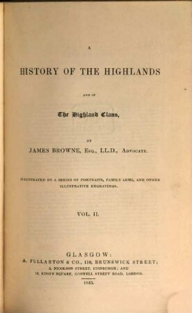 A history of the highlands and of the highland clans, 2