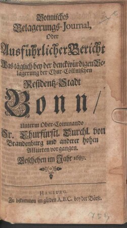 Bonnisches Belagerungs-Journal ... im Jahr 1689