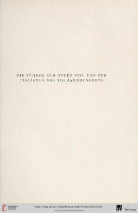 Die Führer zum neuen Stil und der Italismus des XVII. Jahrhunderts