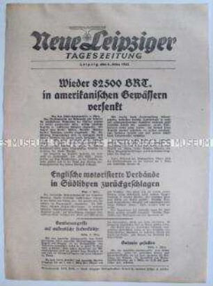 Extrablatt der "Neuen Leipziger Tageszeitung" zum U-Boot-Krieg, dem Kriegsschauplatz Nordafrika und Pazifik