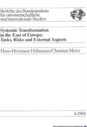 Systemic transformation in the East of Europe : tasks, risks and external aspects