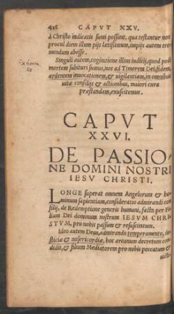 Caput XXVI. De Passione Domini Nostri Iesu Christi.