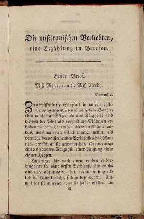Erster Brief. Miß Melvern an die Miß Airsby. - Eilfter Brief. Miß Airsby, zur Antwort.