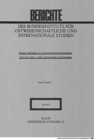 Einige Tendenzen im sowjetischen Bildungswesen : 1965 bis 1974 - eine statistische Untersuchung