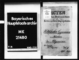 München. Wittelsbacher Gymnasium. Im allgemeinen.