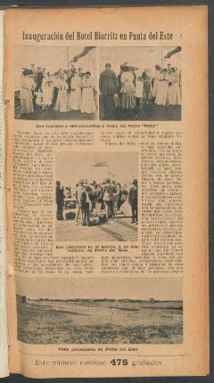 Inauguración del Hotel Biarritz en Punta del Este