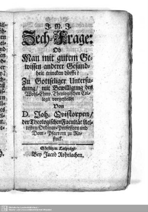 Zech-Frage: Ob Man mit gutem Gewissen anderer Gesundheit trincken dörffe