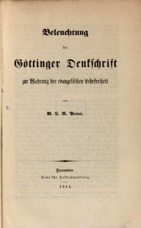 Beleuchtung der Göttinger Denkschrift zur Wahrung der evangelischen Lehrfreiheit