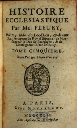 Histoire Ecclesiastique, 5. Depuis l'an 395. jusques à l'an 429.