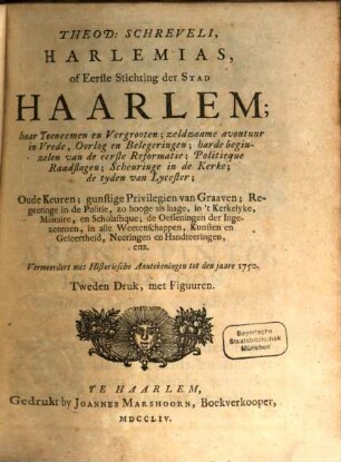 Harlemias, of eerste stichting der Stad Haarlem