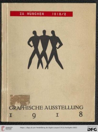 Graphische Ausstellung : Muenchener Neue-Secession : Frühjahr 1918