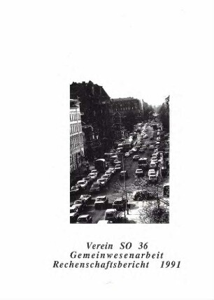 Rechenschaftsbericht: Verein S0 36, 1991