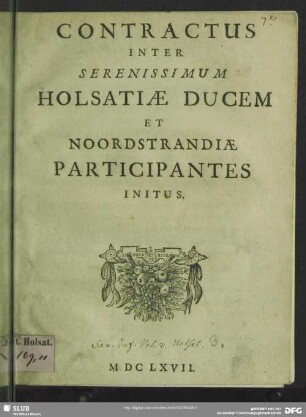 Contractus inter Serenissimum Holsatiae Ducem et Noordstrandiae Participantes initus