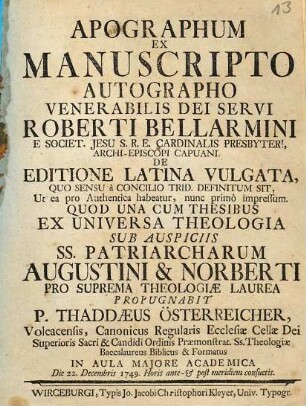 Apographum ex manuscripto autographo venerabilis dei servi Roberti Bellarmini ... de editione latina vulgata