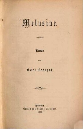 Melusine : Roman von Karl Frenzel
