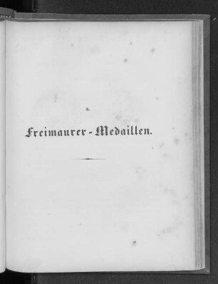 a. Freimaurer-Medaillen.