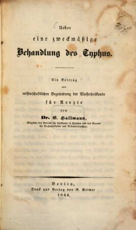 Ueber eine zweckmäßige Behandlung des Typhus