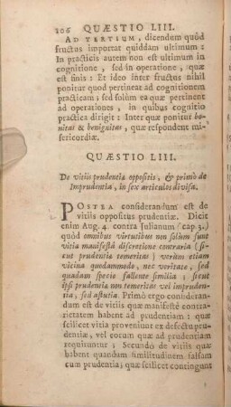 Quaestio LIII. De vitiis prudentiae oppositis, & primò de Imprudentia, in sex articulos divisa.