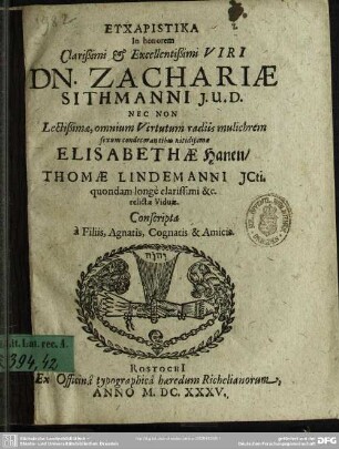 Eucharistica in honorem Zach. Sithmanni necnon Elisabethae Hanen ...