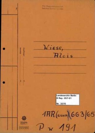 Personenheft Alois Wiese (*02.06.1902), SS-Untersturmführer und Polizeisekretär