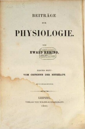 Beiträge zur Physiologie, 1. Zur Lehre vom Ortsinne der Netzhaut