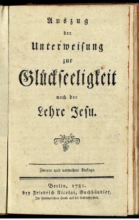 Auszug der Unterweisung zur Glückseeligkeit nach der Lehre Jesu