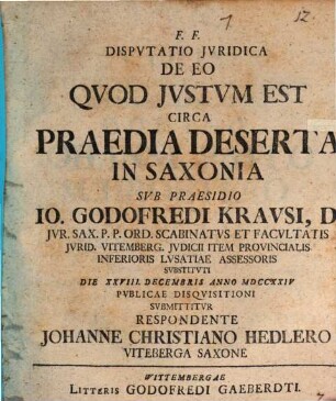 Disp. iur. de eo quod iustum est circa praedia deserta in Saxonia