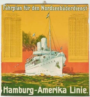 Plakat: Fahrplan für den Nordseebäder-Dienst, Hamburg-Amerika Linie