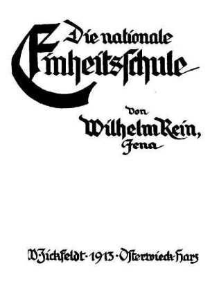 Die nationale Einheitsschule in ihrem äußeren Aufbau beleuchtet