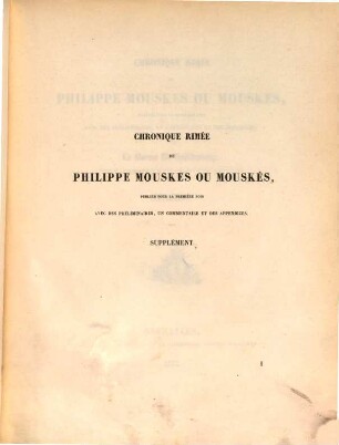 Chronique rimée de Philippe Mouskes. [3], Supplément