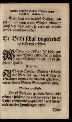 De Bicht schal ungeferlick up desse wyse gescheen.